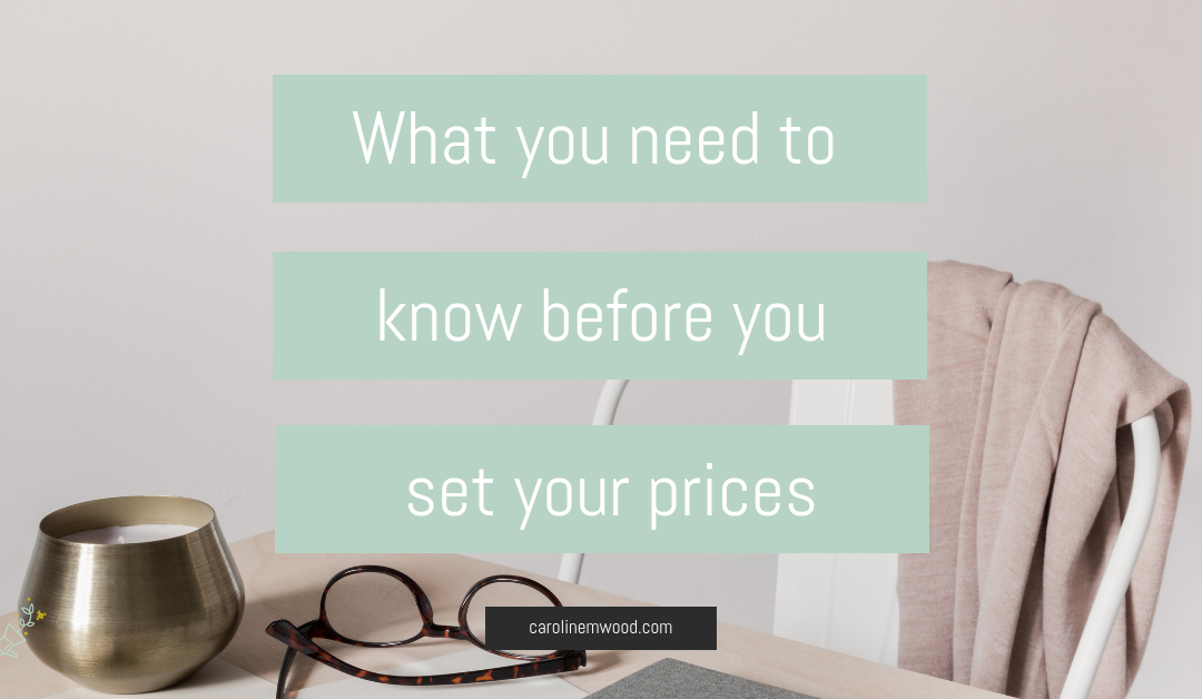 What you need to know before you set your prices