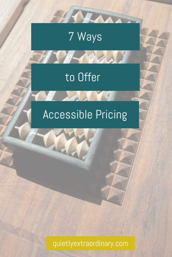 Accessible Pricing